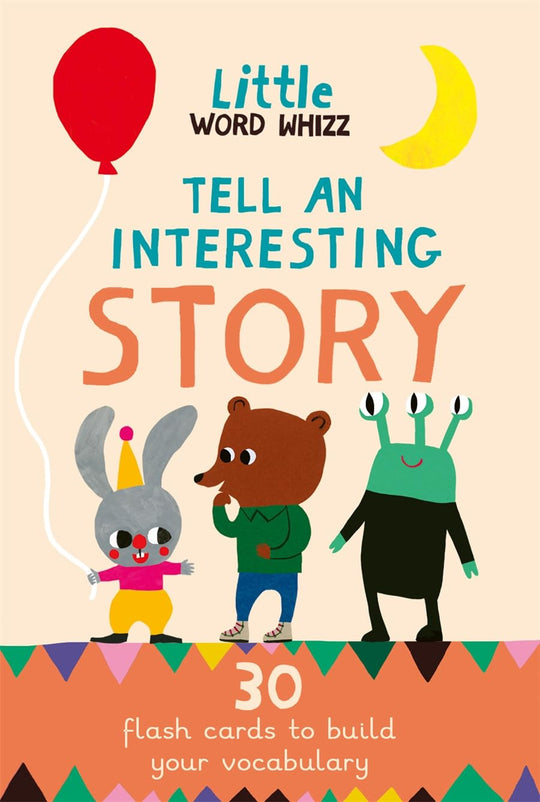 Tell An Interesting Story - 30 Storytelling Flashcards