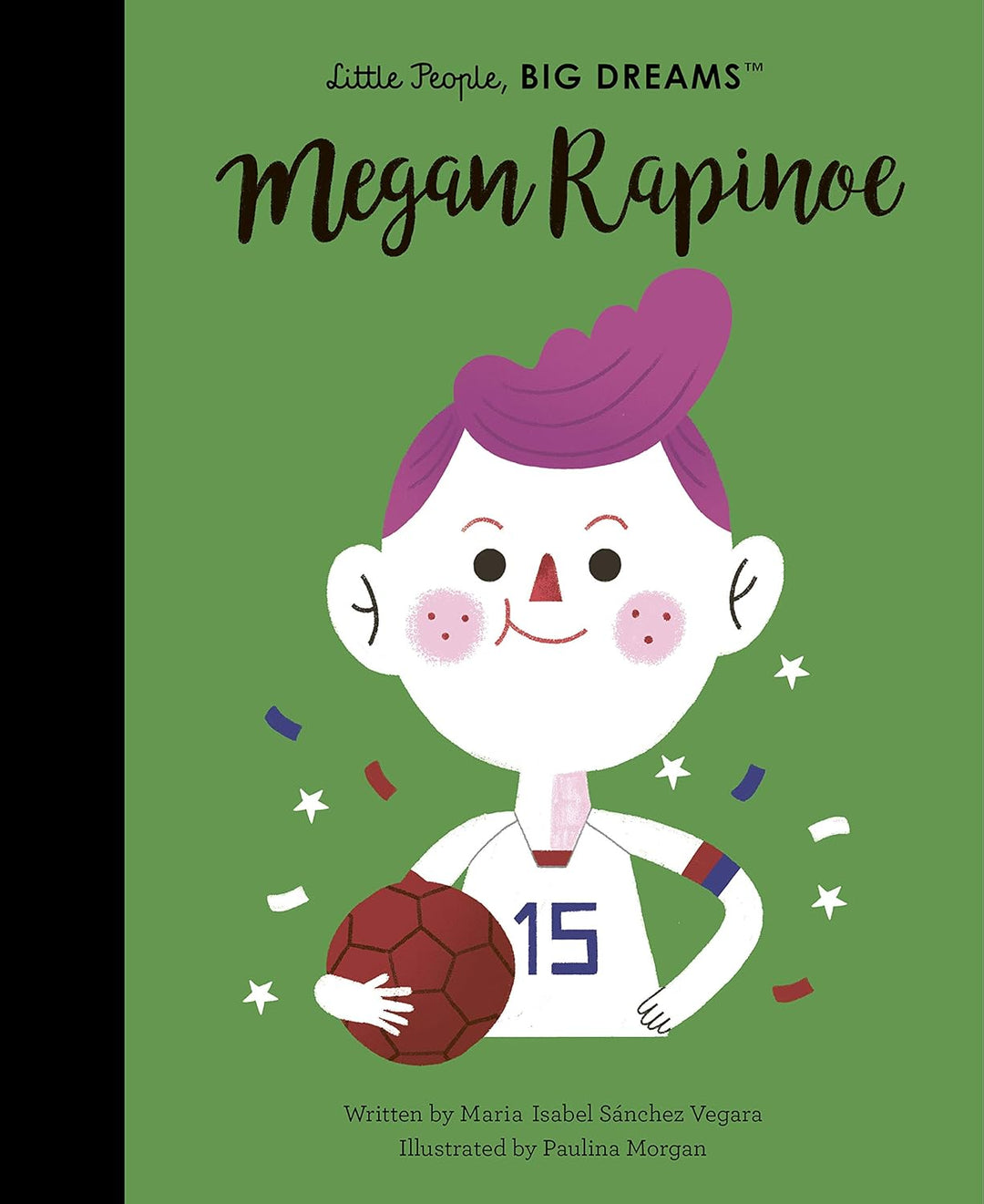 Little People Big Dreams - Megan Rapinoe