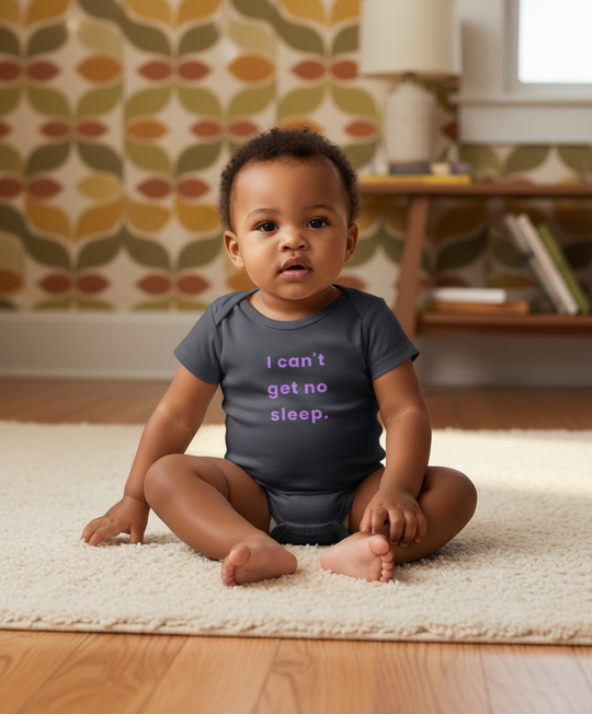 Organic Baby Bodysuit - I Can't Get No Sleep