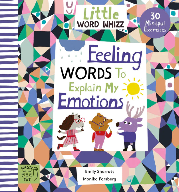 Feeling Words to Help Me Explain My Emotions