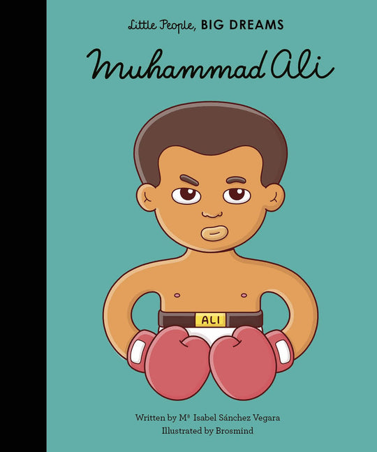 Little People Big Dreams - Muhammed Ali