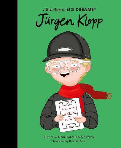 Little People Big Dreams - Jürgen Klopp