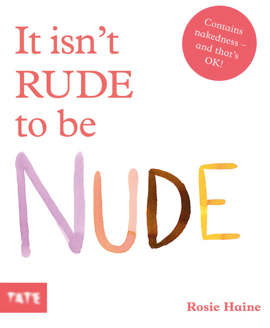 It Isn’t Rude To Be Nude