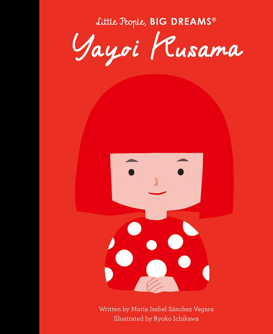 Little People Big Dreams - Yayoi Kusama