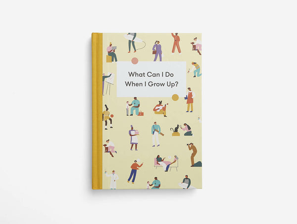 Journal | What Can I Do When I Grow Up?