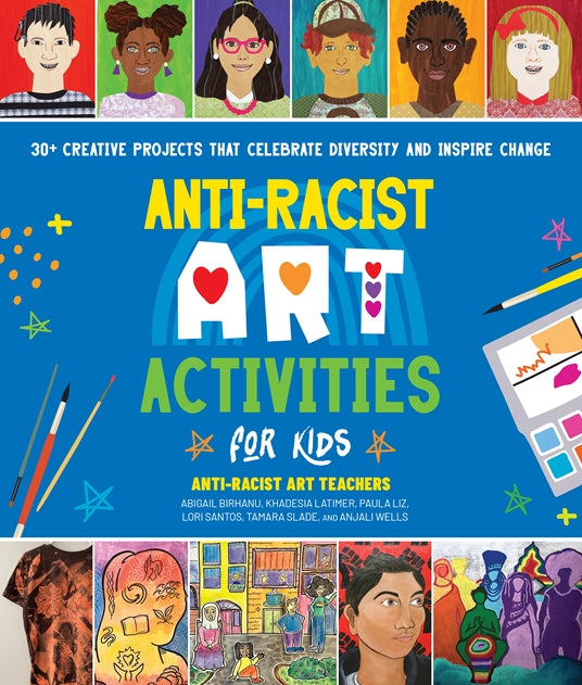 Anti-Racist Art Activities For Kids
