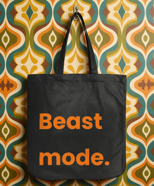 Organic Super Strong Tote - Beast Mode