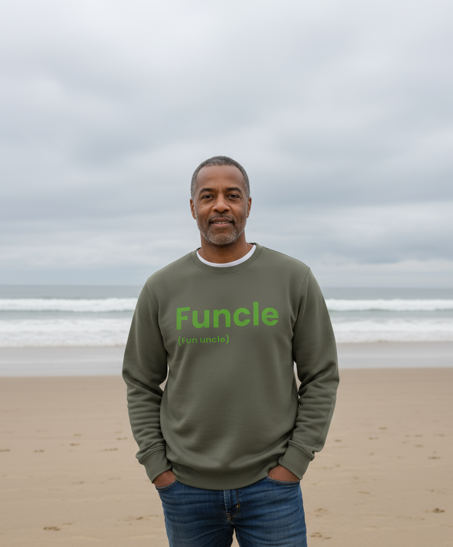 Organic Adult Sweatshirt - Funcle (Fun Uncle)