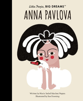 Little People Big Dreams - Anna Pavlova - Moo Like a Monkey