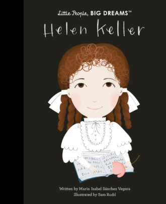Little People Big Dreams - Helen Keller - Moo Like a Monkey