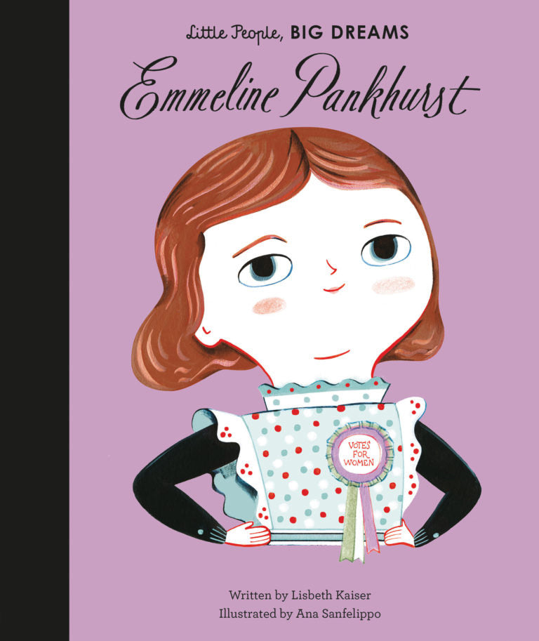 Little People Big Dreams - Emmeline Pankhurst - Moo Like a Monkey