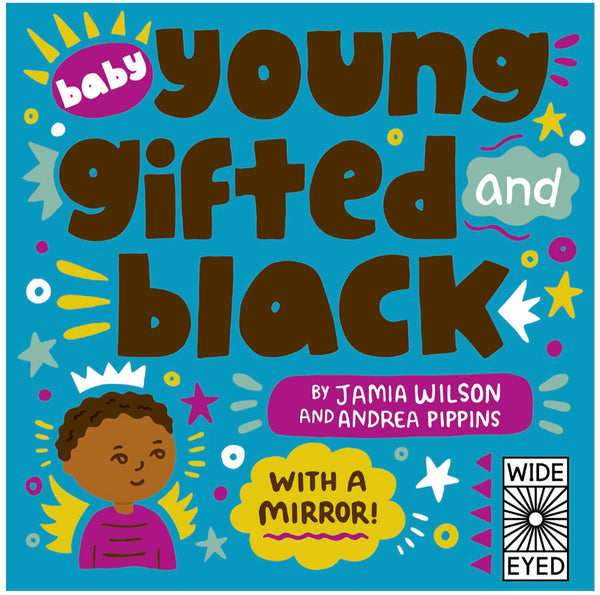 Baby Young Gifted & Black