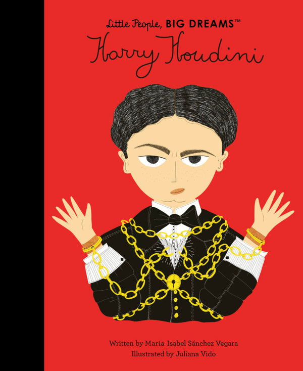 Little People Big Dreams - Harry Houdini